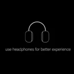 Headphone User Experience